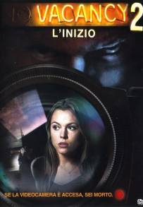 Vacancy 2 - L'inizio