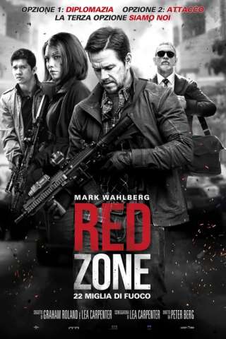 Red Zone - 22 Miglia di Fuoco