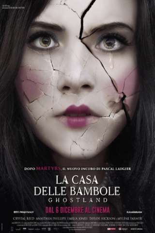 Ghostland - La casa delle bambole