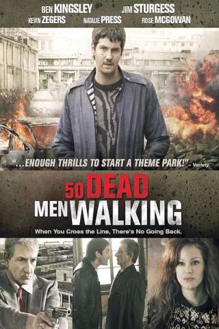 Fifty Dead Men Walking