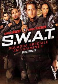 S.W.A.T. - Squadra Speciale Anticrimine 2