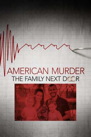 American Murder: La famiglia della porta accanto