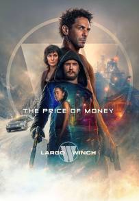 The Price of Money: A Largo Winch Adventure