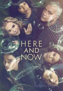 Here and Now